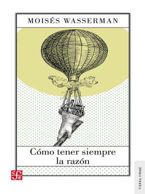 cover image of Cómo tener siempre la razón